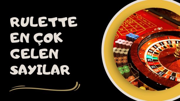 Rulette En Çok Gelen Sayılar