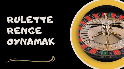 Rulette Renge Oynamak